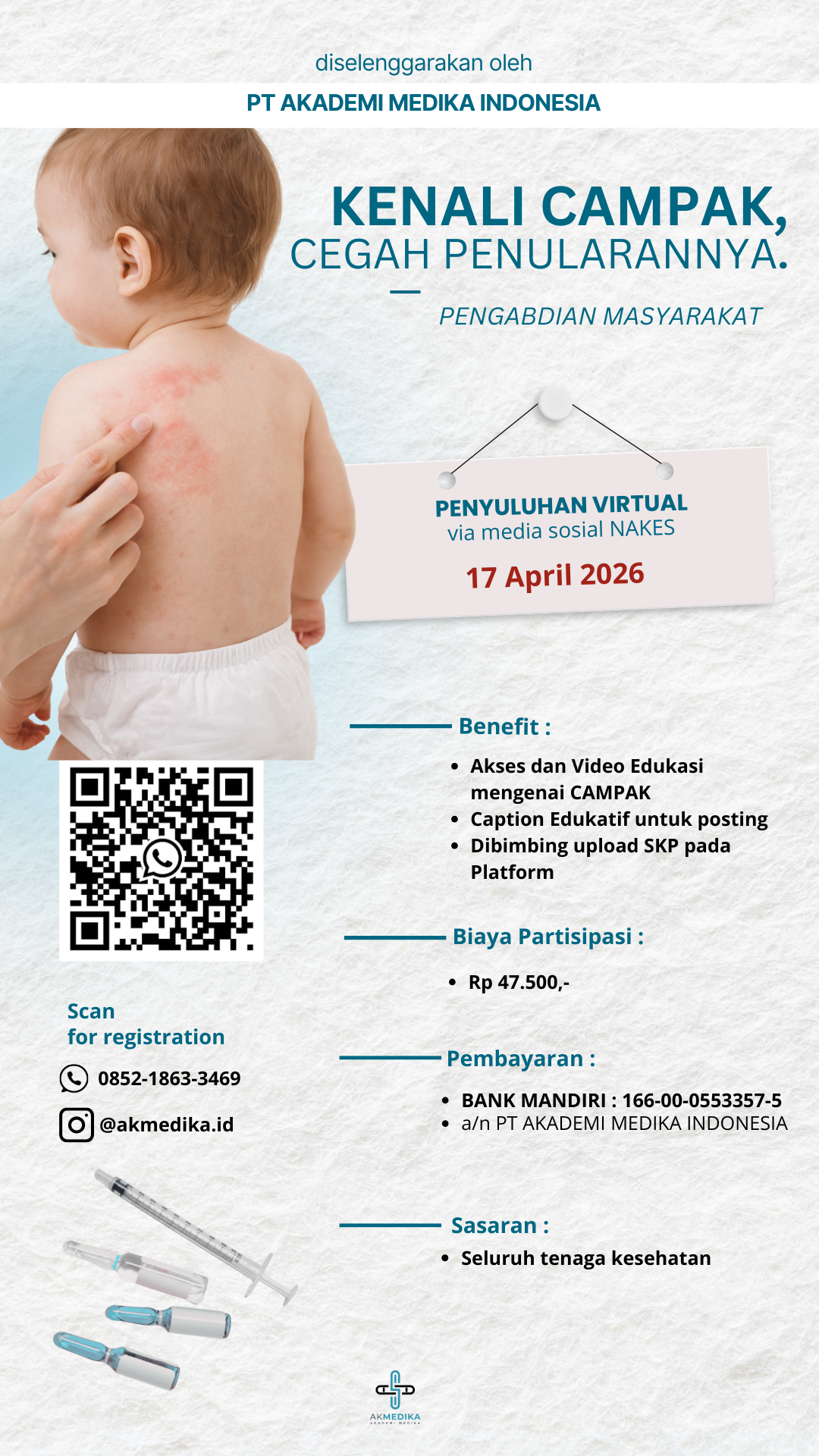 Pengabdian Masyarakat Melalui Media Sosial - Kenali Campak, Cegah Penularannya