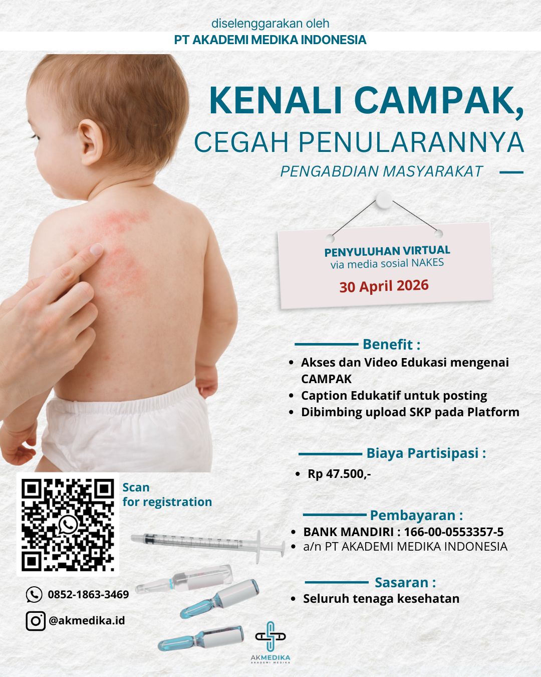 Pengabdian Masyarakat Melalui Media Sosial - Kenali Campak, Cegah Penularannya