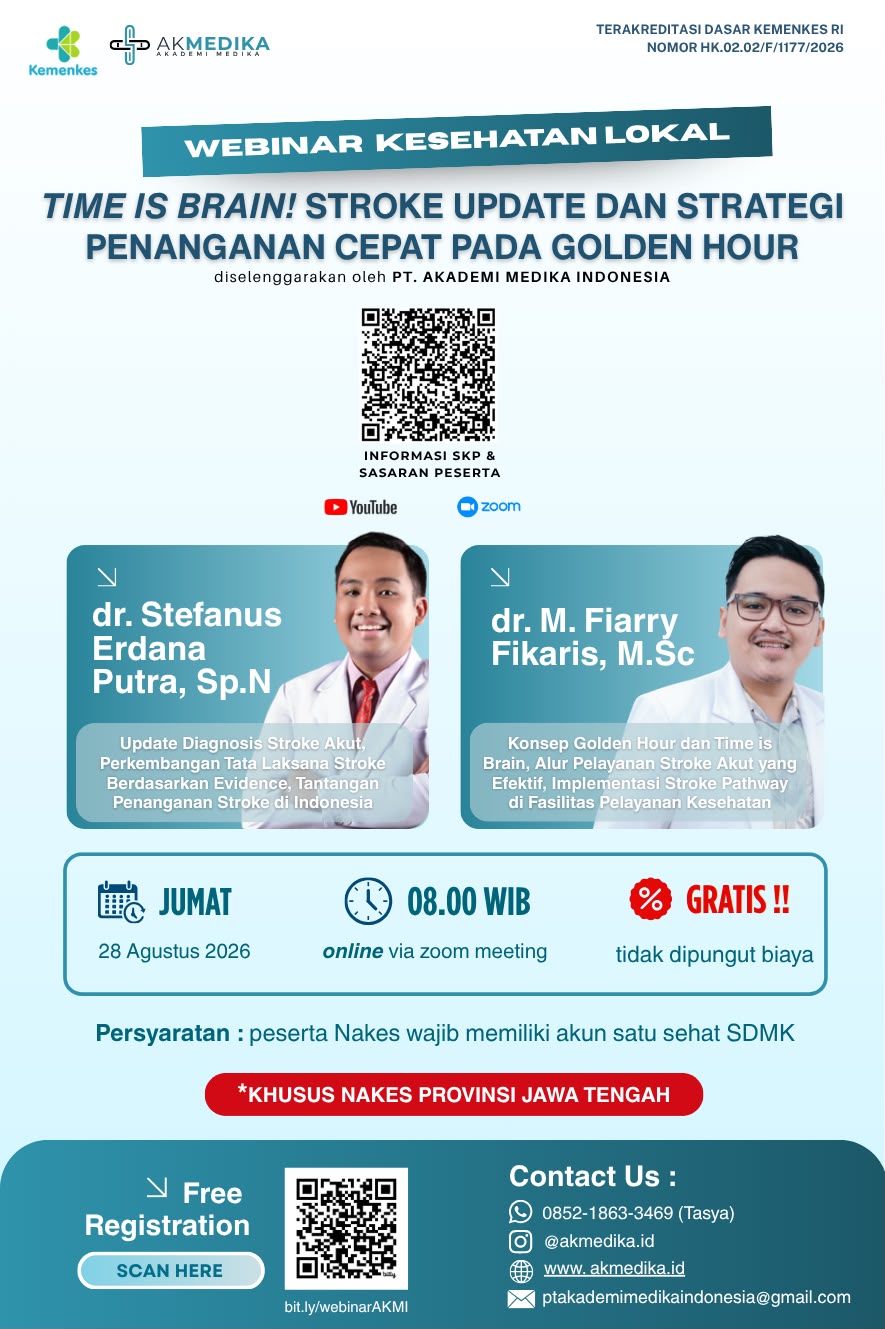WEBINAR LOKAL TIME IS BRAIN! STROKE UPDATE DAN STRATEGI PENANGANAN CEPAT PADA GOLDEN HOUR
